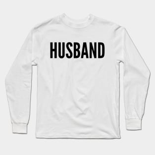 HUSBAND Long Sleeve T-Shirt